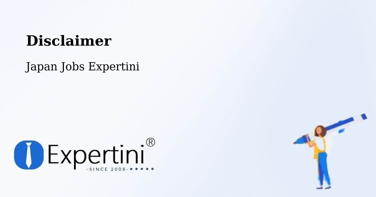 Disclaimer – Kure - Japan Jobs Expertini